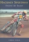 Hackney Speedway: Friday...