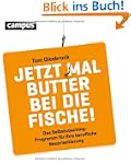Jetzt mal Butter bei die Fische!: Das...