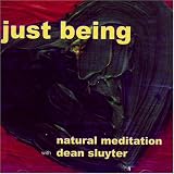 Revue Dean Sluyter  / Just Being: Natural Meditation