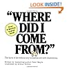 Where Did I Come From?