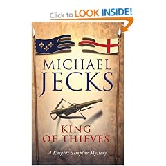 The King of Thieves (Knights Templar Mysteries (Headline))