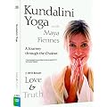 Kundalini Yoga with Maya Fiennes - A Journey Through the Chakras: Love & Truth