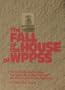 The fall of the house of WPPSS: The $2.25 billion horror story that haunts the nuclear industry, the bond market, and the Northwest