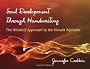Soul Development Through Handwriting: The Waldorf Approach to the Vimala Alphabet