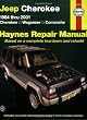Jeep Cherokee,Wagoneer,Comanche,1984-2001 (Haynes Repair Manual)