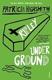Ripley Under Ground (Vintage Crime/Black Lizard)