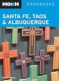 Moon Santa Fe, Taos, and Albuquerque (Moon Handbooks)