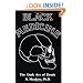 Black Medicine: The Dark Art of Death