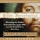 Jesus, Interrupted: Revealing the Hidden Contradictions in the Bible