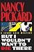 But I Wouldn't Want to Die There (Jenny Cain Mysteries, No. 8)