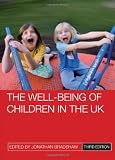The Well-Being of Children in the UK