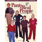 Pants for Real People: Fit and Sew for Any Body (Sewing for Real People series) ~ Marta Alto