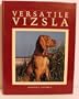 Versatile Vizsla