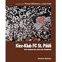 Kiez-Klub FC St. Pauli: Ein Kultverein und sein Stadtteil