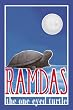 Ramdas - The One Eyed Turtle