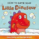 How to bath your little dinosaur