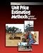 Unit Price Estimating Methods (RSMeans)