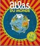 ATLAS DU MONDE DES 7-10 ANS