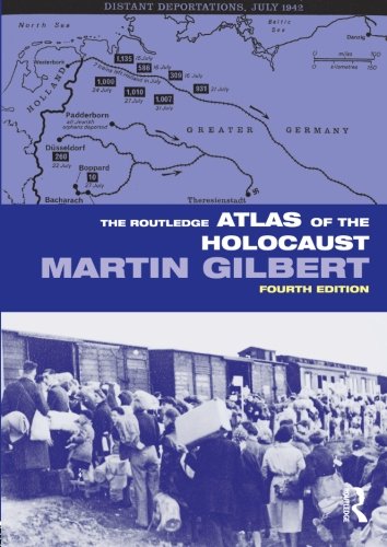 The Routledge Atlas of the Holocaust (Routledge Historical Atlases)
