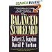 Balanced Scorecard, The: Translating Strategy into Action