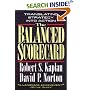 Balanced Scorecard, The: Translating Strategy into Action