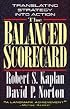 The Balanced Scorecard: Translating Strategy into Action