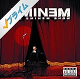The Eminem Show (Explicit Version) [Explicit]