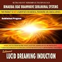Lucid Dreaming Induction