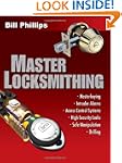 Master Locksmithing: An Expert's Guid...