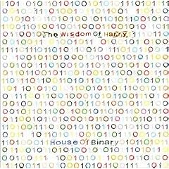 House of Binary