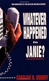 Whatever Happened to Janie? (Janie Johnson)