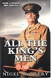 All the King's Men : one of the greatest mysteries of the First World War finally solved