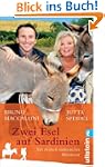 Zwei Esel auf Sardinien: Ein deutsch-...