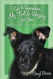 So Remember My Tail Is Wagging for You: Gertie Supports the Troops Four-Legged Style