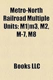 Metro-North Railroad Multiple Units: M1|