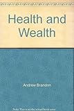 Health and wealth