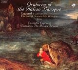Carissimi; Legrenzi - Oratorios of the Italian Baroque