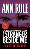 The Stranger Beside Me (Revised and Updated): 20th Anniversary