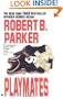 Playmates (Spenser, No 16)