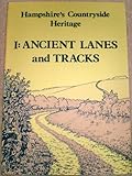 Ancient lanes and tracks