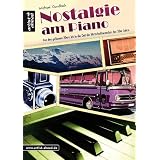 Nostalgie am Piano: Von den goldenen 20ern bis ins Wirtschaftswunder der 50er Jahrevon "Michael Gundlach"