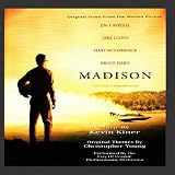 Original Score from the Motion Picture: Madison