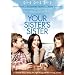 Your Sister's Sister