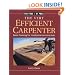 The Very Efficient Carpenter: Basic Framing for Residential Construction (For Pros / By Pros)