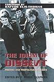 The idiom of dissent : [protest and propaganda in Wales]