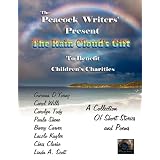 The Rain Cloud's Gift: To Benefit Children's Charities (Volume 2)