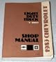 1983 Chevrolet Light Duty Truck S Series Shop Manual (S10 Pickup, Blazer)