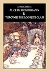 Alice in Wonderland & Through the Looking-Glass