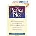 The Papal No: The Vatican's Refusal to Ordain Women