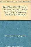 Guidelines for managing incidents in the Cervical Screening Programme